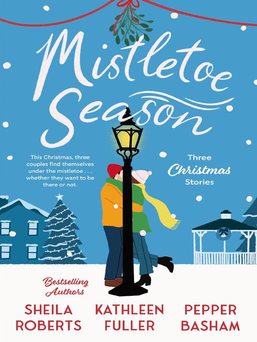 Title details for Mistletoe Season by Sheila Roberts - Wait list